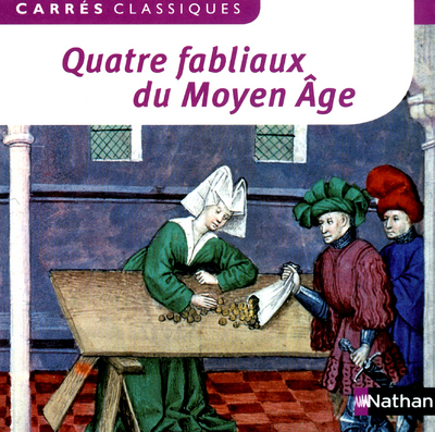 Quatre fabliaux du Moyen Age – 5