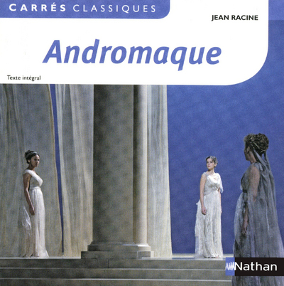 Andromaque – Racine – 46