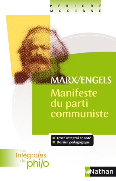 Les intégrales de Philo – Marx/Engels, Manifeste du Parti Communiste