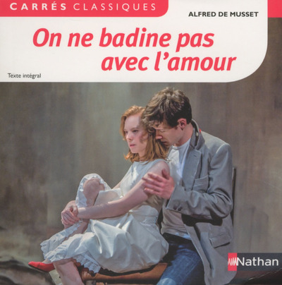 On ne badine pas avec l’amour – Alfred de Musset – 14