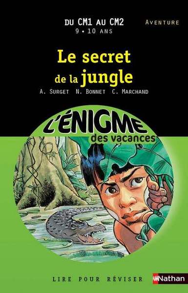 ENIGME DES VACANCES – DU CM1 AU CM2 – LE SECRET DE LA JUNGLE