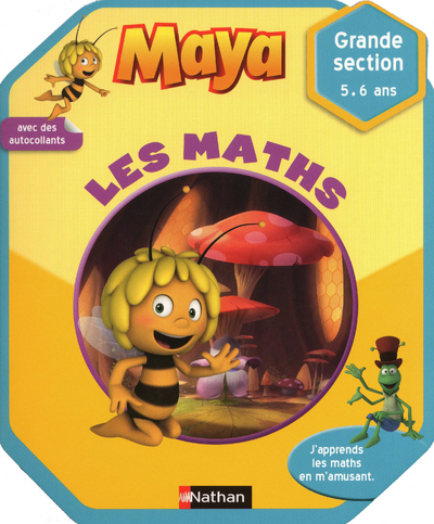 MAYA LES MATHS GRANDE SECTION 5/6 ANS – CAHIER ACTIVITES