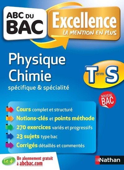 ABC du BAC Excellence physique chimie terminale – S Spécifique & spécialité