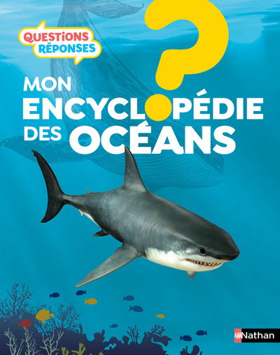 Mon encyclopédie des océans