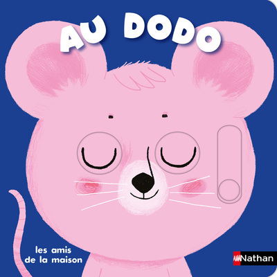Au dodo – Les amis de la maison