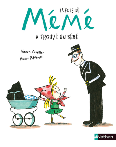 La fois où Mémé a trouvé un bébé
