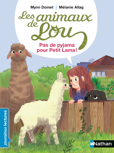 Les Animaux de Lou – Pas de pyjama pour Petit Lama !