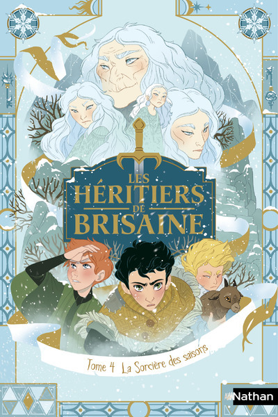 Les héritiers de Brisaine – tome 4 La sorcière des saisons