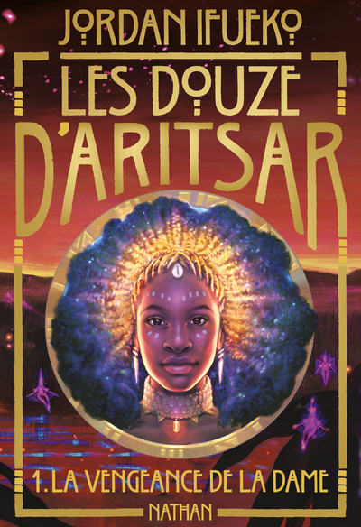 Les douze d’Aritsar T1 : La vengeance de la dame