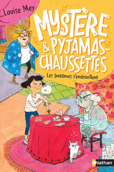 Mystère et Pyjamas-Chaussettes – tome 2 Les fantômes s’embrouillent