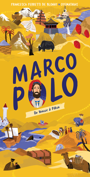 Les cartes de l’Histoire : Marco Polo