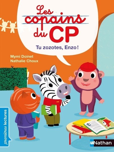 Les Copains du CP – Tu zozotes, Enzo !