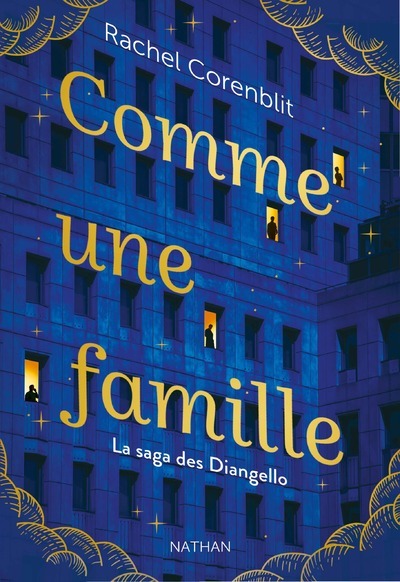 Comme une famille – La saga des Diangello