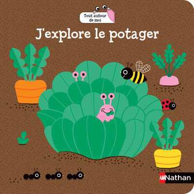 J’explore le potager