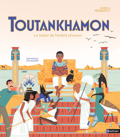Toutankhamon, le trésor de l’enfant pharaon