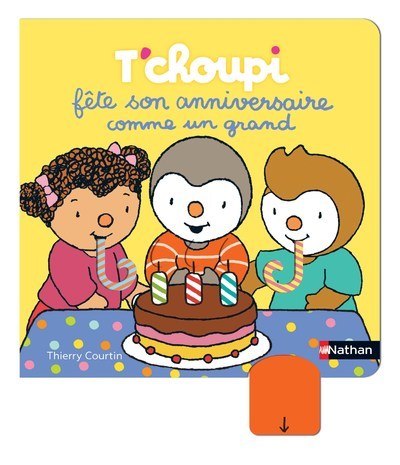 T’choupi fête son anniversaire comme un grand