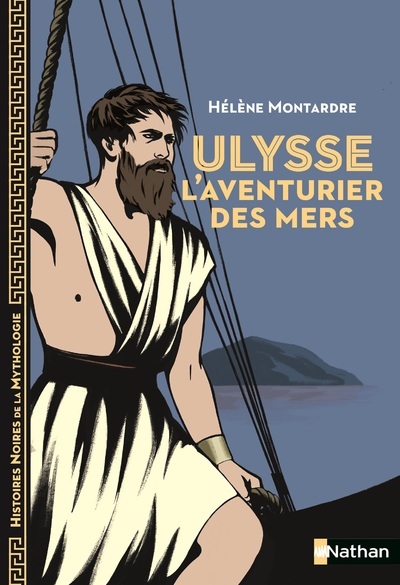 Ulysse – L’aventurier des mers