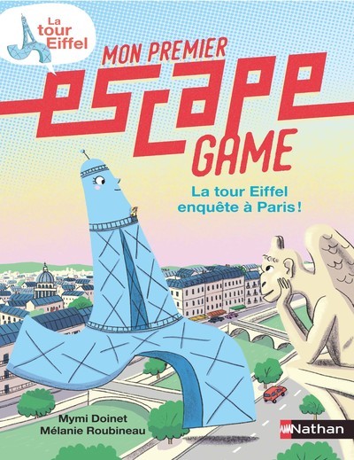 Mon premier escape game – La tour Eiffel enquête à Paris !