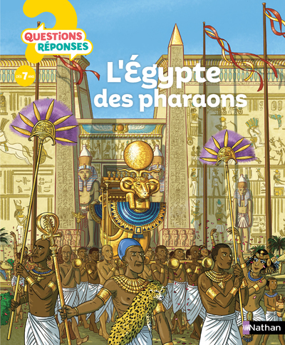 L’ Egypte des Pharaons