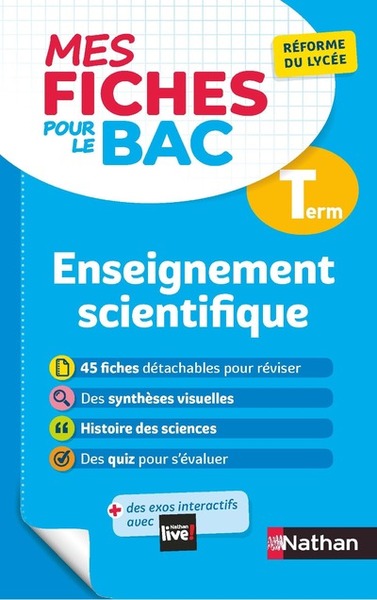 Les Fiches pour le BAC – Enseignement Scientifique – Terminale
