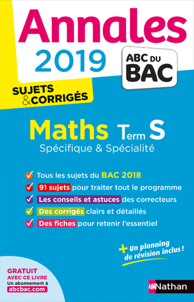 Annales BAC 2019 Maths Term S Spécifique & spécialité – Sujets & corrigés