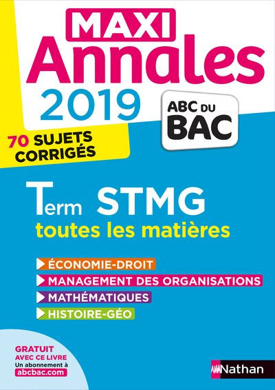 Maxi Annales Bac 2019 – Terminale STMG toutes les matières