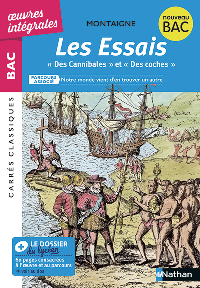 Les Essais “Des cannibales” “Des Coches” – Montaigne