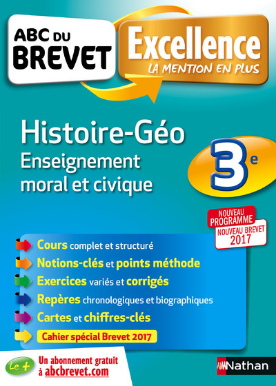 ABC Excellence Brevet Histoire – Géographie – Enseignemtn Moral et Civique – 3ème (NB)