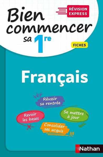 Bien commencer sa 1re en Français