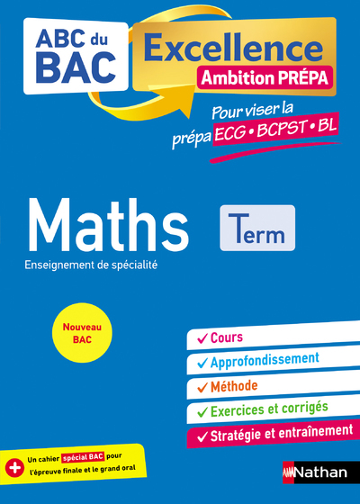 ABC BAC Excellence – Maths prépa ECG/BCPST/BL Term