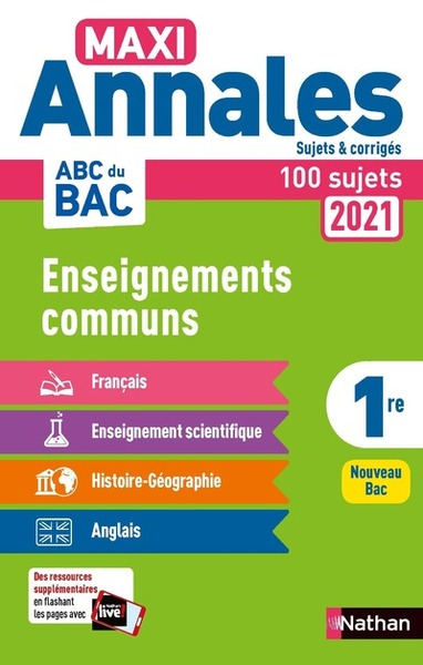 Maxi Annales ABC du BAC 2021 Enseignements communs 1re – Corrigé