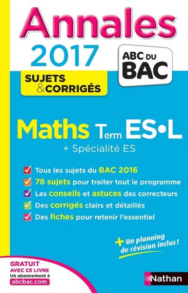 Annales bac 2017 maths Terminale ES L – Spé & Spé – Corrigé