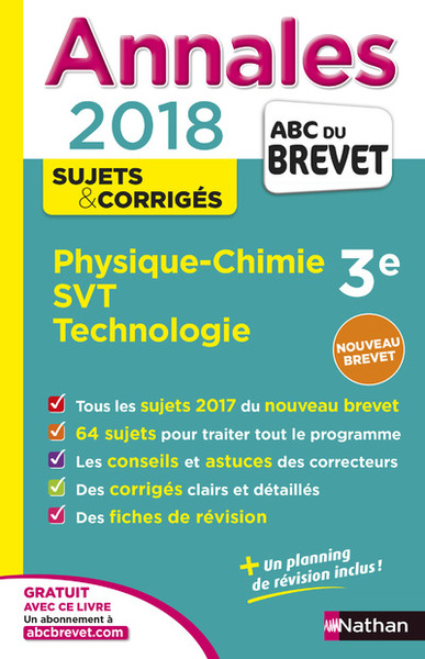 Annales Brevet – physique chimie – SVT – techno – corrigés 2018
