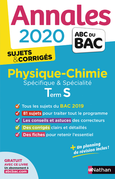 Annales BAC 2020 Physique-Chimie Term S – Spécifique + Spécialité – Sujets & corrigés