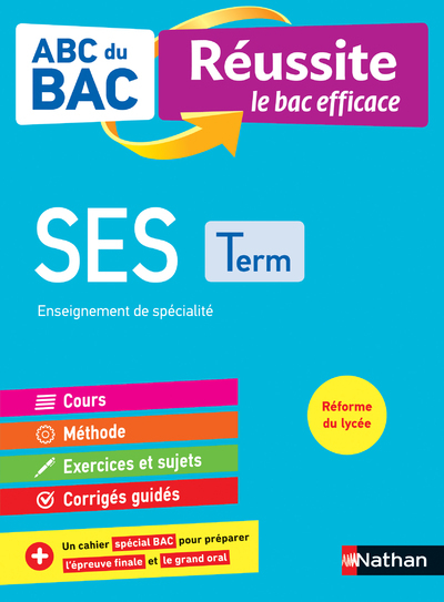 ABC du BAC – Réussite le bac efficace – Sciences Economiques et Sociales – Terminale