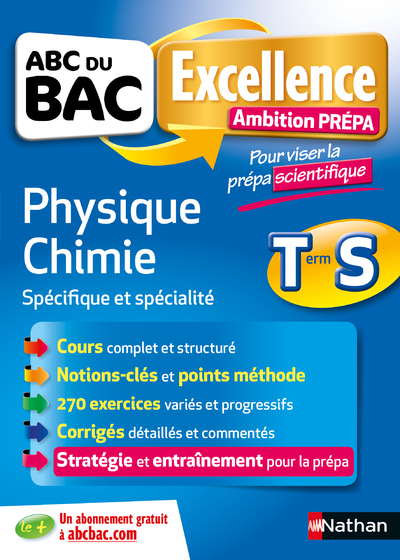 ABC Excellence – Ambition Prépa – Physique Chimie Terminale S – Prépa Scientifique
