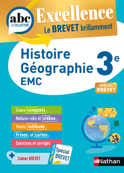 ABC Excellence Histoire – Géographie – Enseignement Moral et Civique – 3e