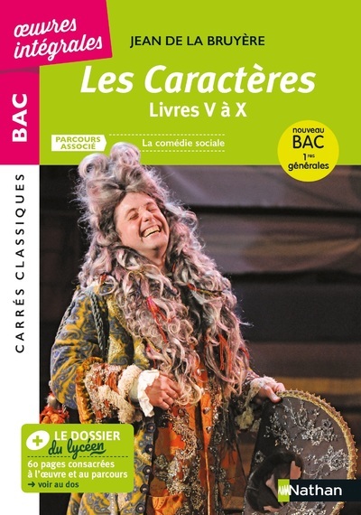 La Bruyère, Les Caractères – Livres V à X