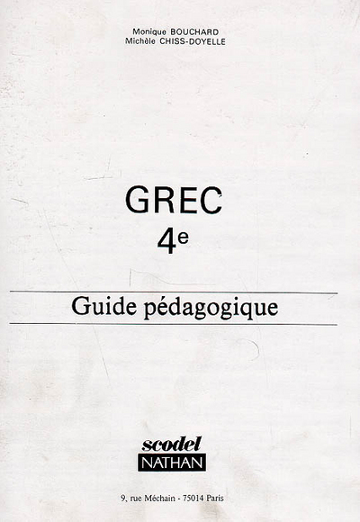 Grec – niveau 1 – 4e – Guide pédagogique – SCODEL