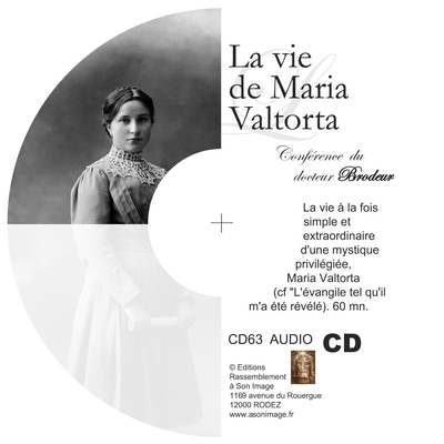 La vie de Maria Valtorta – CD enseignement audio – CD63