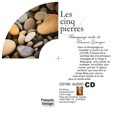Les cinq pierres (ou cinq cailloux de David) – CD160