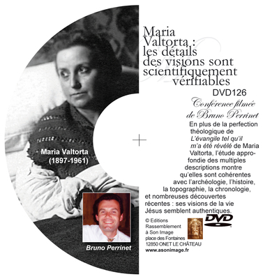 Maria Valtorta : les détails des visions sont scientifiquement vérifiables – conférence filmée – DVD126