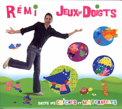 Rémi Jeux de Doigts