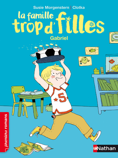 La Famille trop d’filles: Gabriel