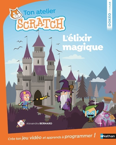 Ton atelier scratch – L’elixir magique