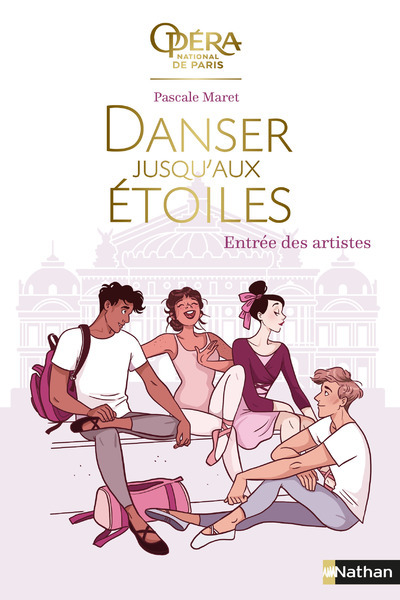 Danser jusqu’aux étoiles – tome 1 Entrée des artistes