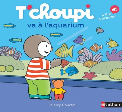 T’choupi va à l’aquarium