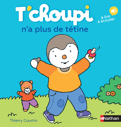 T’choupi n’a plus de tétine