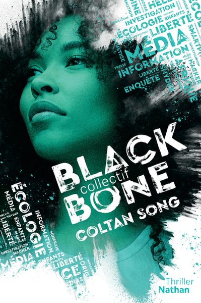 Mission Blackbone – tome 1: Coltan Song
