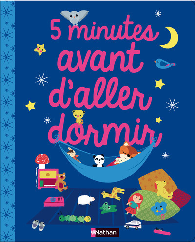 5 minutes avant d’aller dormir